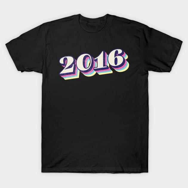 2016 Birthday Year T-Shirt by Vin Zzep